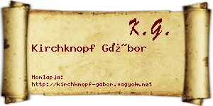 Kirchknopf Gábor névjegykártya